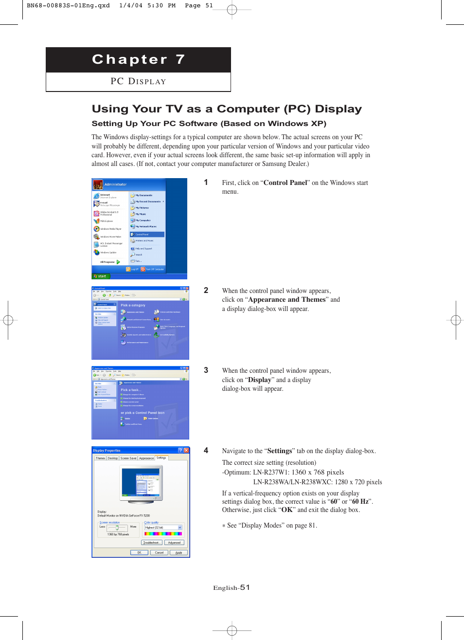 Chapter 7: pc display, Using your tv as a computer (pc) display, Setting up your pc software (based on windows xp) | P c d | Samsung LNR238WXCX-XAA User Manual | Page 56 / 258