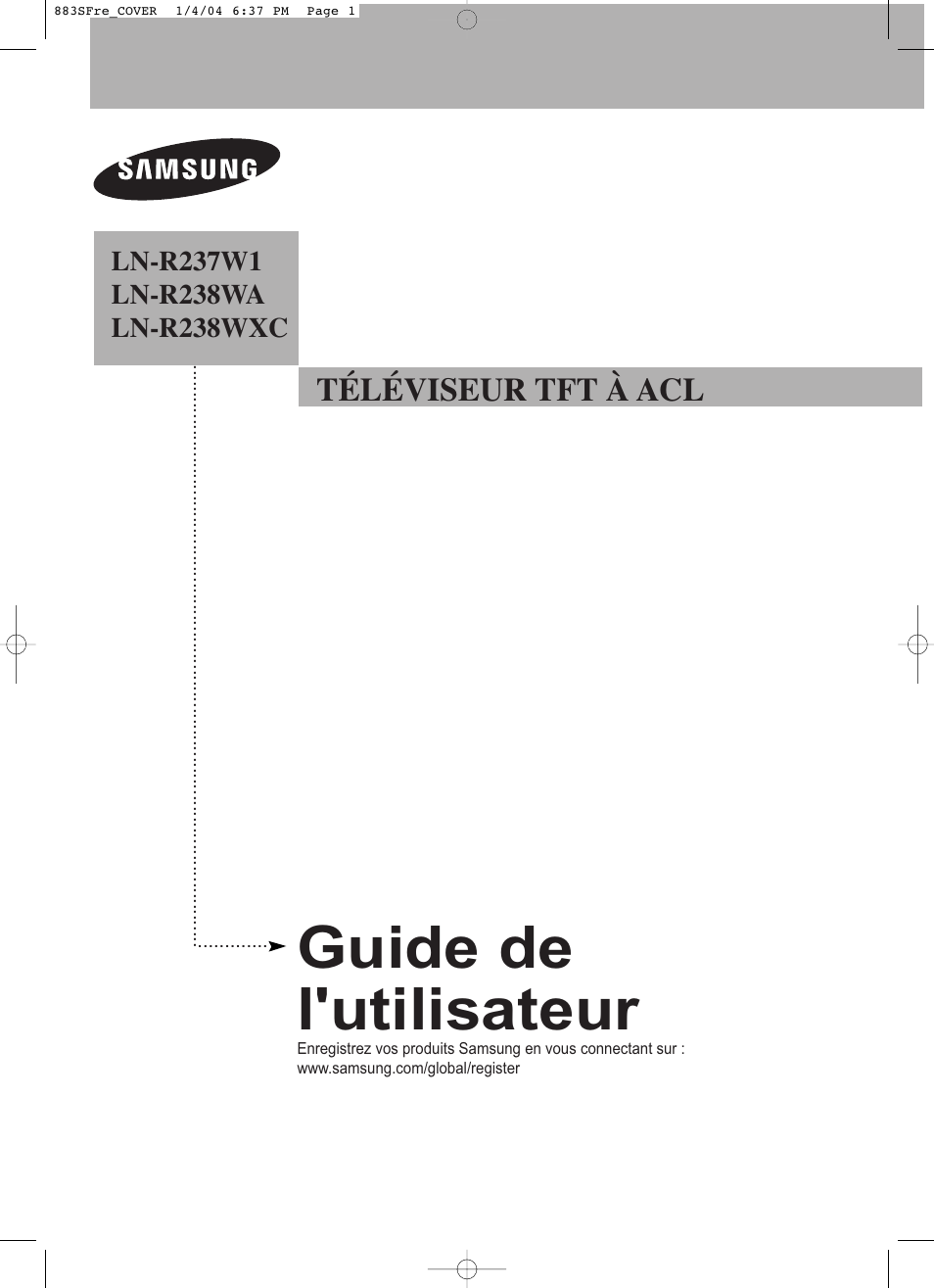 Guide de l'utilisateur, Téléviseur tft à acl | Samsung LNR238WXCX-XAA User Manual | Page 87 / 258