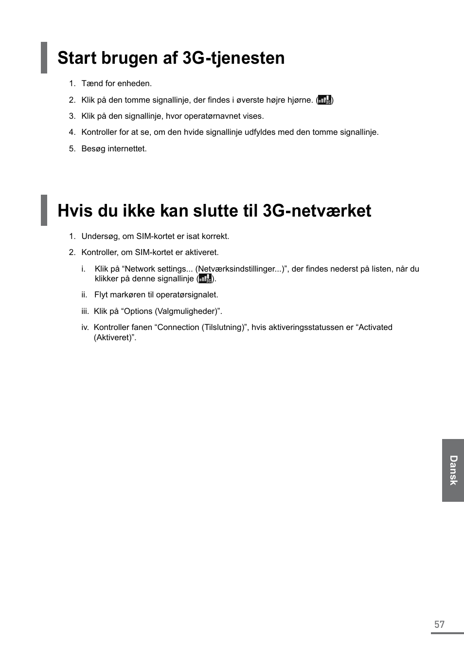 Start brugen af 3g-tjenesten, Hvis du ikke kan slutte til 3g-netværket | Samsung XE550C22-A01US User Manual | Page 57 / 87