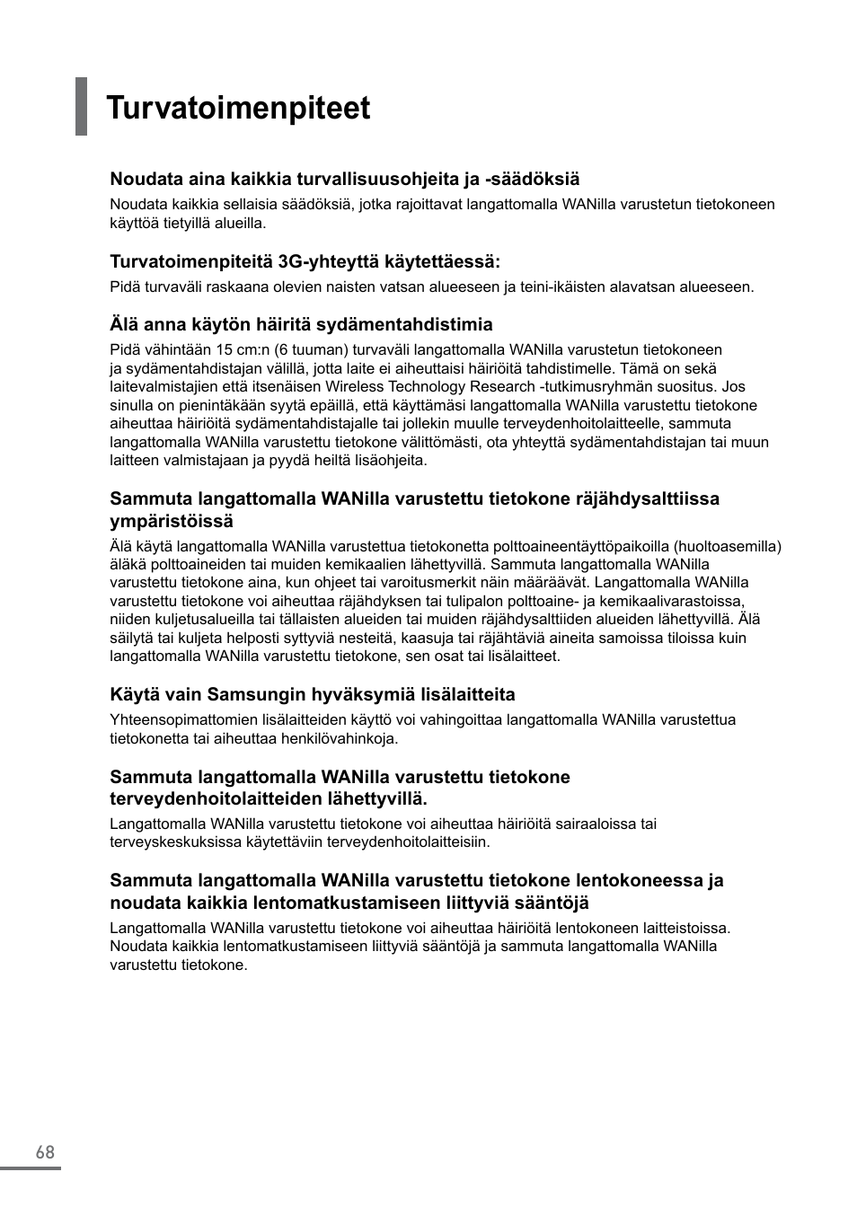 Turvatoimenpiteet | Samsung XE550C22-A01US User Manual | Page 68 / 87