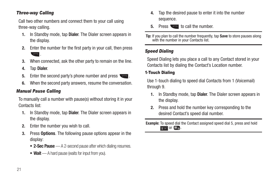Three-way calling, Manual pause calling, Speed dialing | Touch dialing | Samsung SCH-R630LBAUSC User Manual | Page 24 / 139