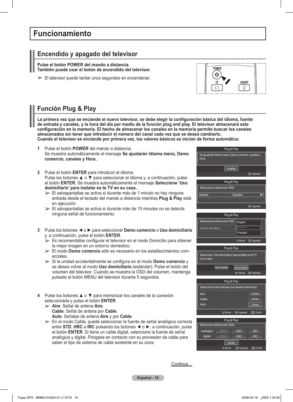 Funcionamiento, Encendido y apagado del televisor, Función plug & play | Samsung PN50A650T1FXZA User Manual | Page 135 / 232
