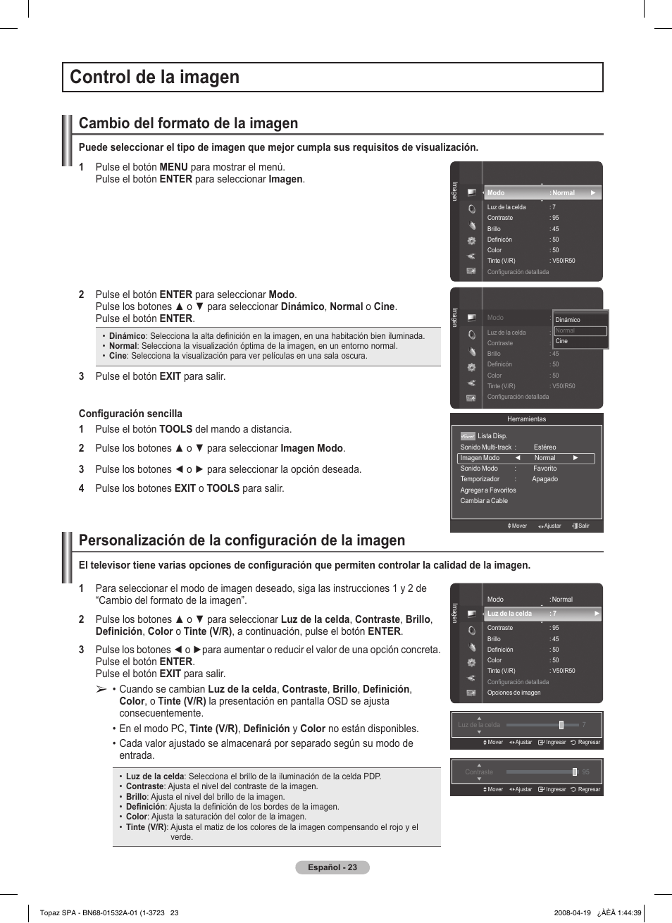 Control de la imagen, Cambio del formato de la imagen, Personalización de la configuración de la imagen | Pulse el botón enter, Pulse el botón exit para salir | Samsung PN50A650T1FXZA User Manual | Page 142 / 232