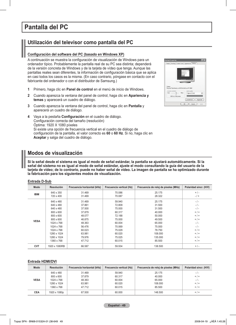 Pantalla del pc, Utilización del televisor como pantalla del pc, Modos de visualización | Samsung PN50A650T1FXZA User Manual | Page 168 / 232
