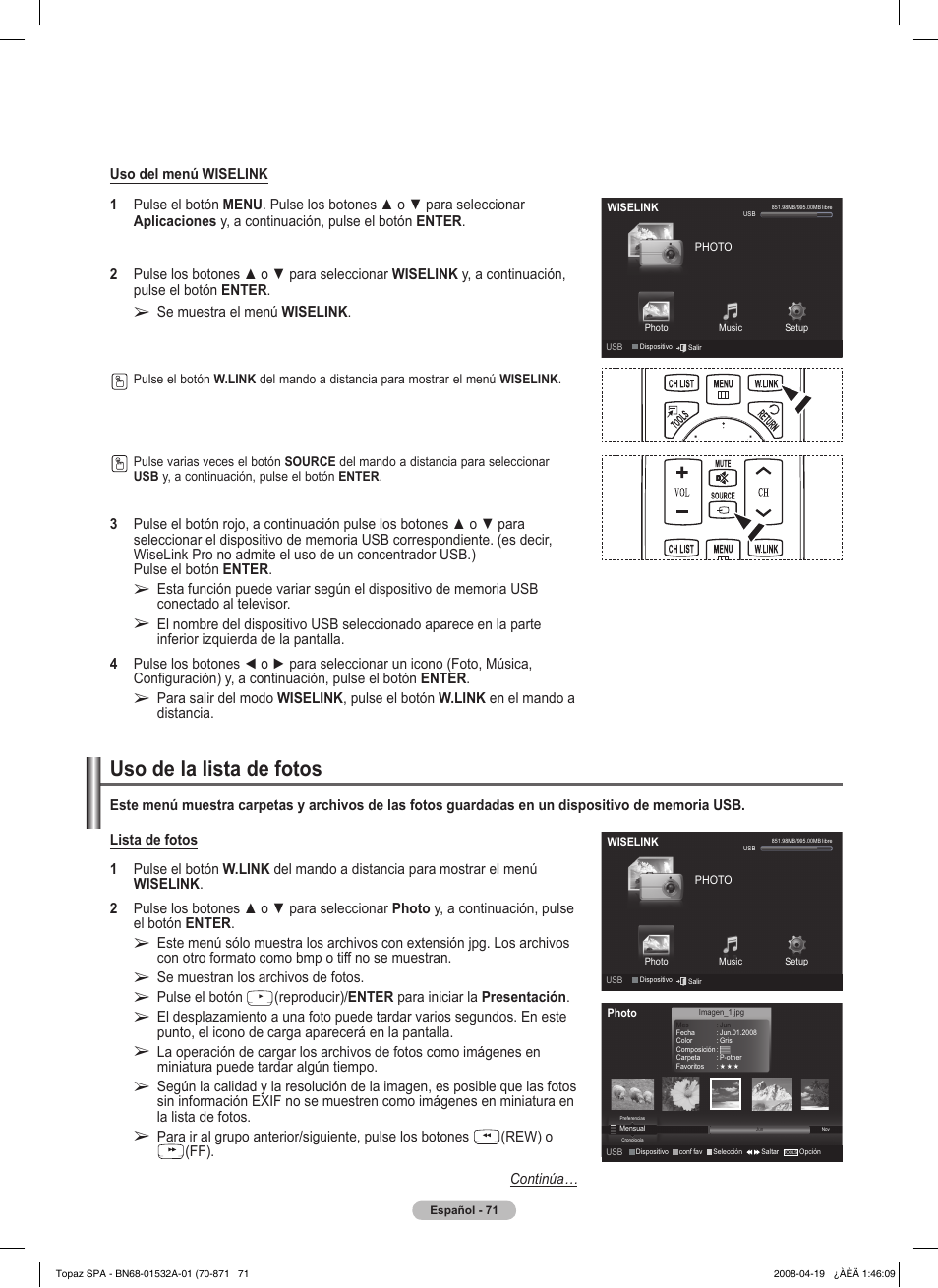 Uso de la lista de fotos, Se muestra el menú wiselink, Se muestran los archivos de fotos | Pulse el botón, Reproducir)/ enter para iniciar la presentación, Rew) o, Ff). continúa | Samsung PN50A650T1FXZA User Manual | Page 190 / 232