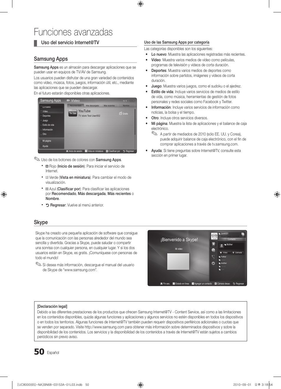 Funciones avanzadas, Samsung apps, Skype | Uso del servicio internet@tv | Samsung UN65C8000XFXZA User Manual | Page 116 / 199