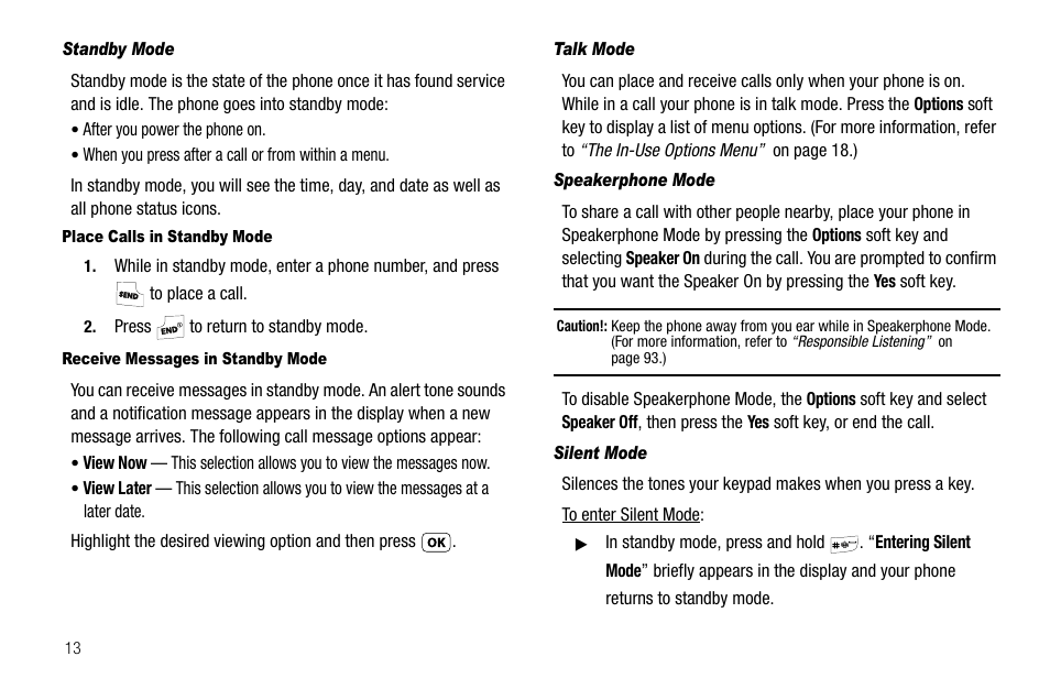 Standby mode, Place calls in standby mode, Receive messages in standby mode | Talk mode, Speakerphone mode, Silent mode | Samsung SCH-R210LSAUSC User Manual | Page 16 / 112