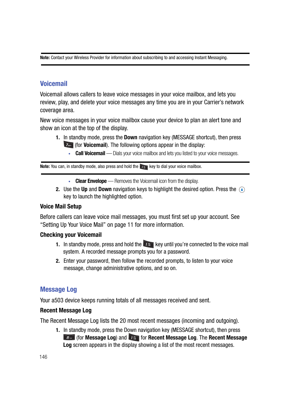 Voicemail, Voice mail setup, Checking your voicemail | Message log, Recent message log, Voicemail message log | Samsung SPH-A503ZKASKE User Manual | Page 146 / 176