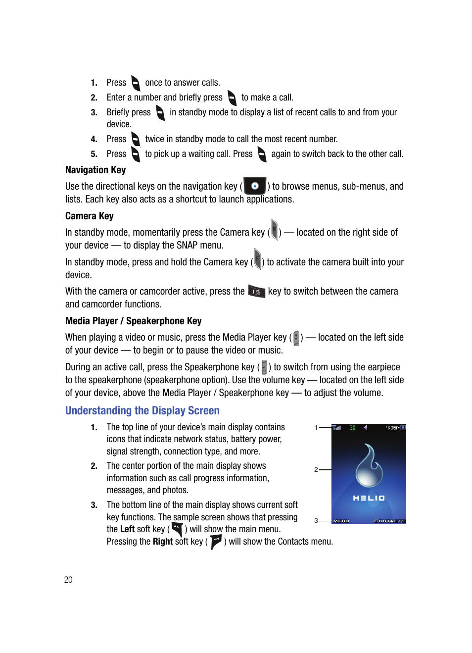 Navigation key, Camera key, Media player / speakerphone key | Understanding the display screen | Samsung SPH-A503ZKASKE User Manual | Page 20 / 176