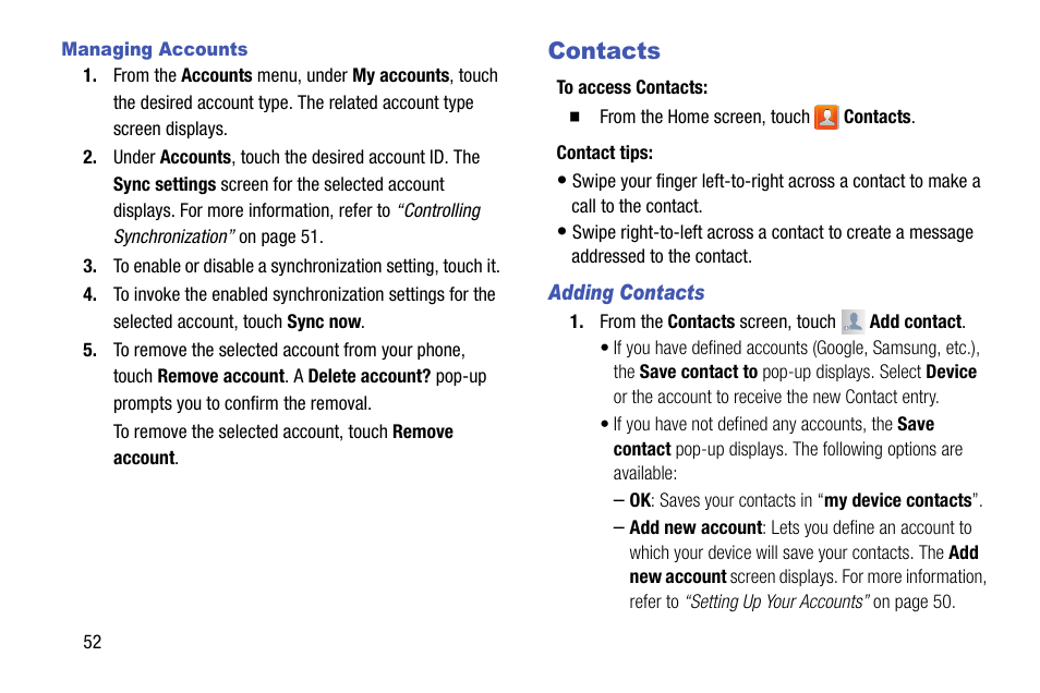 Managing accounts, Contacts, Adding contacts | Samsung SCH-R970ZKAUSC User Manual | Page 58 / 230
