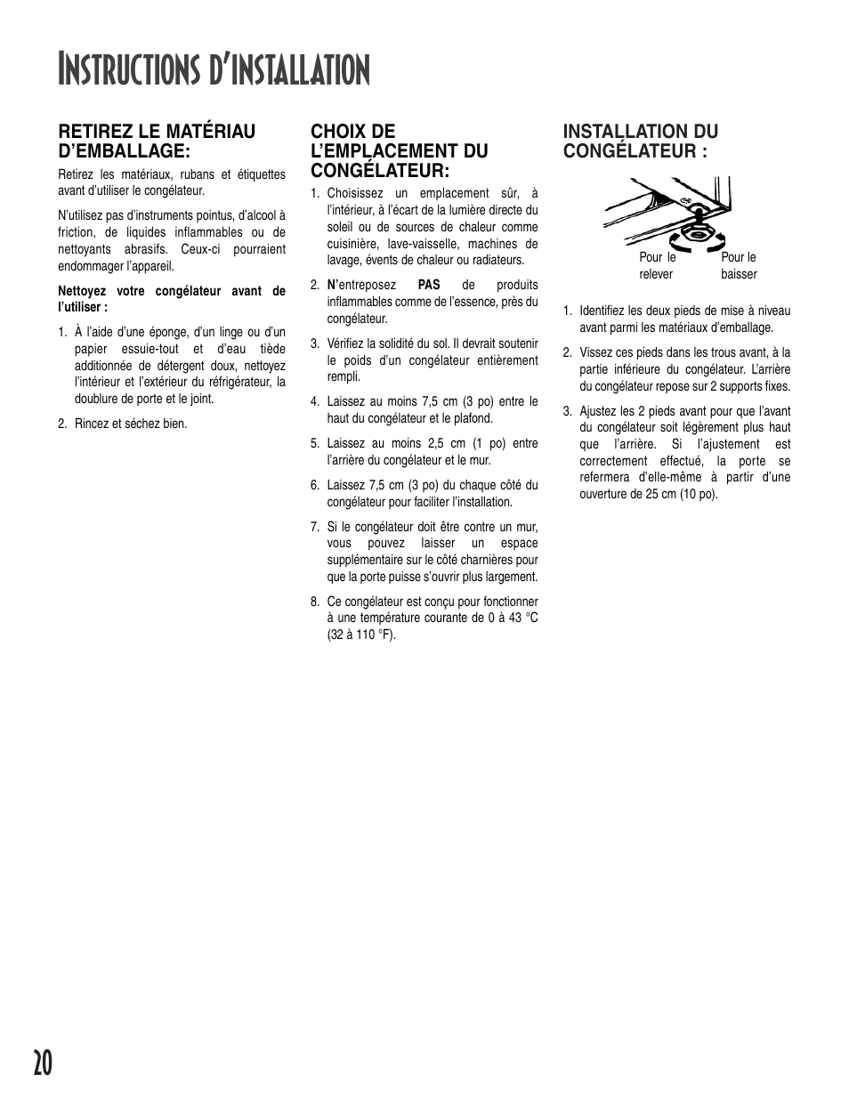 Instructions d’installation, Installation du congélateur, Retirez le matériau d’emballage | Choix de l’emplacement du congélateur | Amana 1-82034-002 User Manual | Page 20 / 48