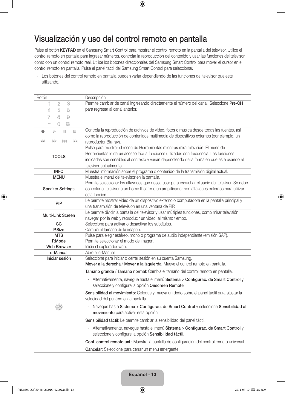 Visualización y uso del control remoto en pantalla | Samsung UN65HU8500FXZA User Manual | Page 42 / 59