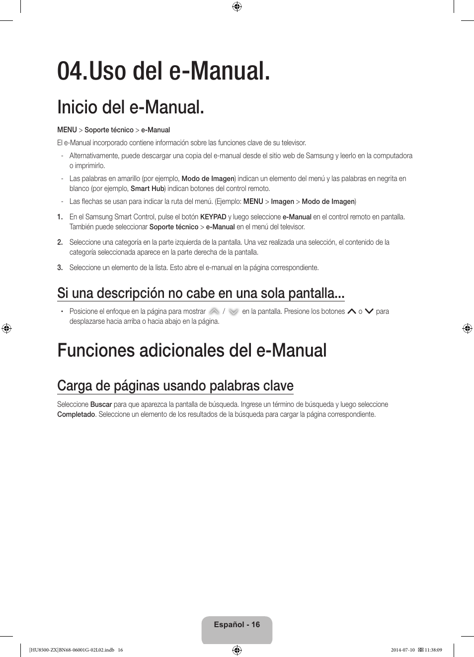 Uso del e-manual, Inicio del e-manual, Funciones adicionales del e-manual | Si una descripción no cabe en una sola pantalla, Carga de páginas usando palabras clave | Samsung UN65HU8500FXZA User Manual | Page 45 / 59