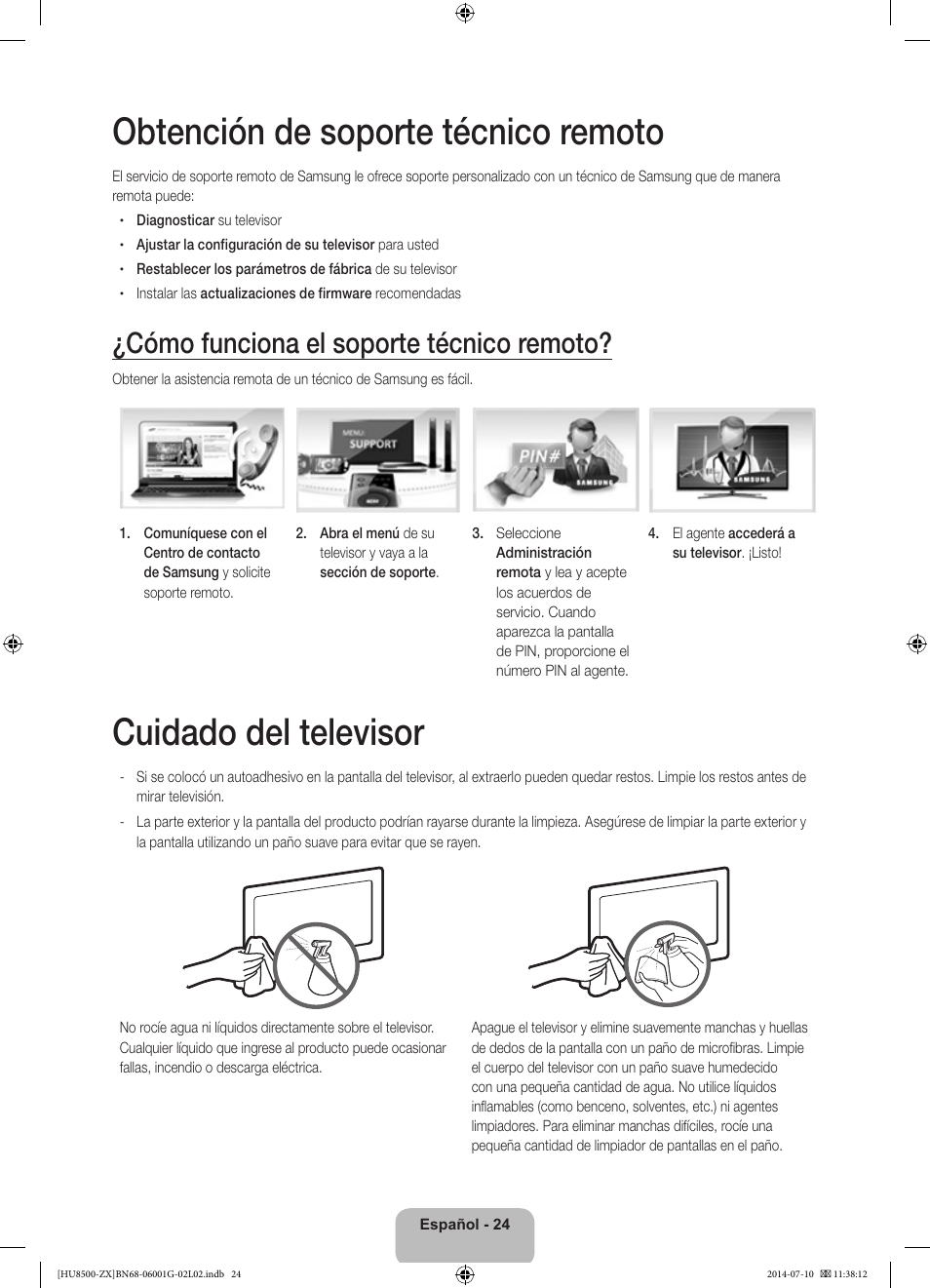 Obtención de soporte técnico remoto, Cuidado del televisor, Cómo funciona el soporte técnico remoto | Samsung UN65HU8500FXZA User Manual | Page 53 / 59