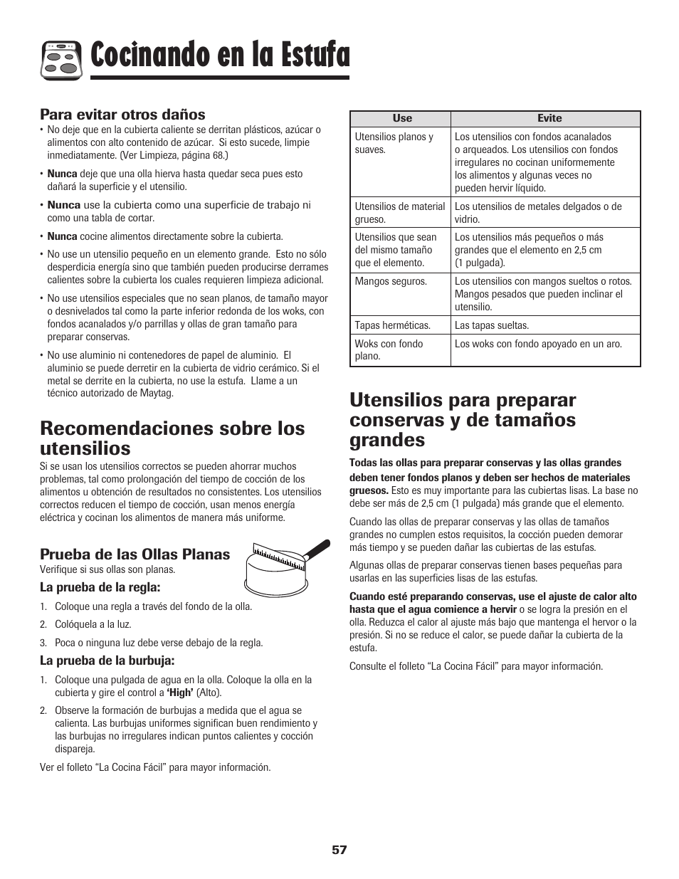 Cocinando en la estufa, Recomendaciones sobre los utensilios, Para evitar otros daños | Prueba de las ollas planas | Amana Smoothtop User Manual | Page 58 / 76