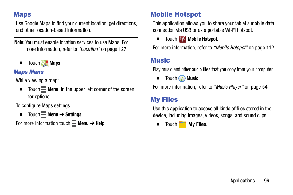 Maps, Mobile hotspot, Music | My files, Maps mobile hotspot music my files | Samsung SM-P905VZKAVZW User Manual | Page 102 / 158