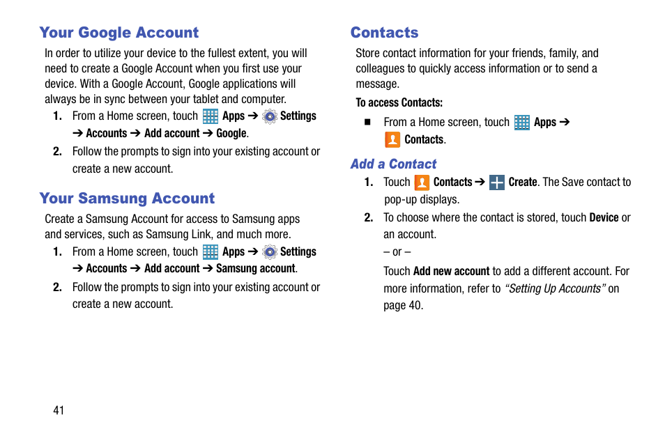 Your google account, Your samsung account, Contacts | Your google account your samsung account contacts | Samsung SM-P905VZKAVZW User Manual | Page 47 / 158