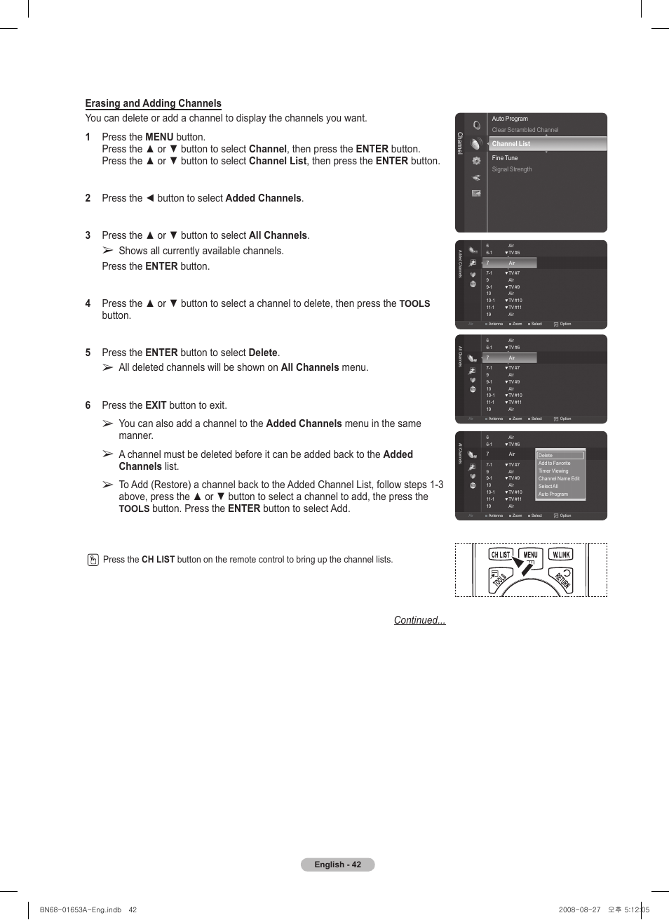 Button. 5 press the enter button to select delete, Button. press the enter button to select add, Continued | Tools | Samsung PN63A760T1FXZA User Manual | Page 42 / 282