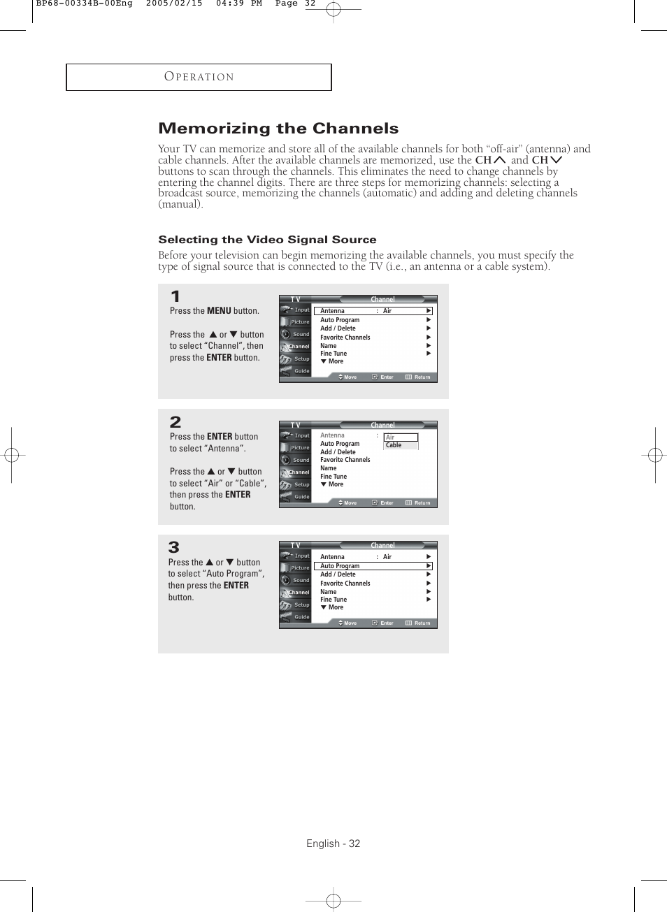 Memorizing the channels, Selecting the video signal source | Samsung HCR4245WX-XAA User Manual | Page 32 / 80