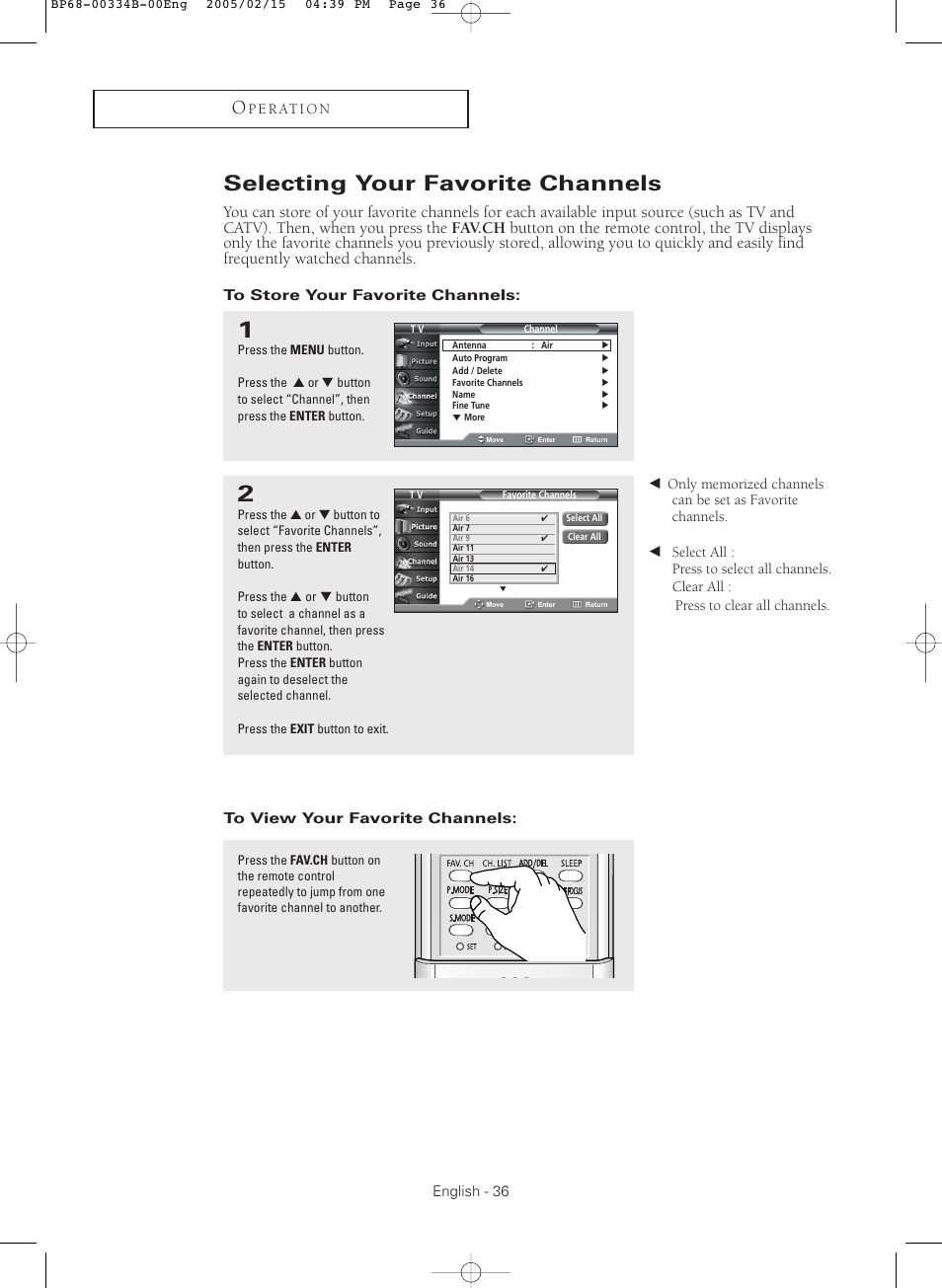 Selecting your favorite channels, To store your favorite channels, To view your favorite channels | Samsung HCR4245WX-XAA User Manual | Page 36 / 80