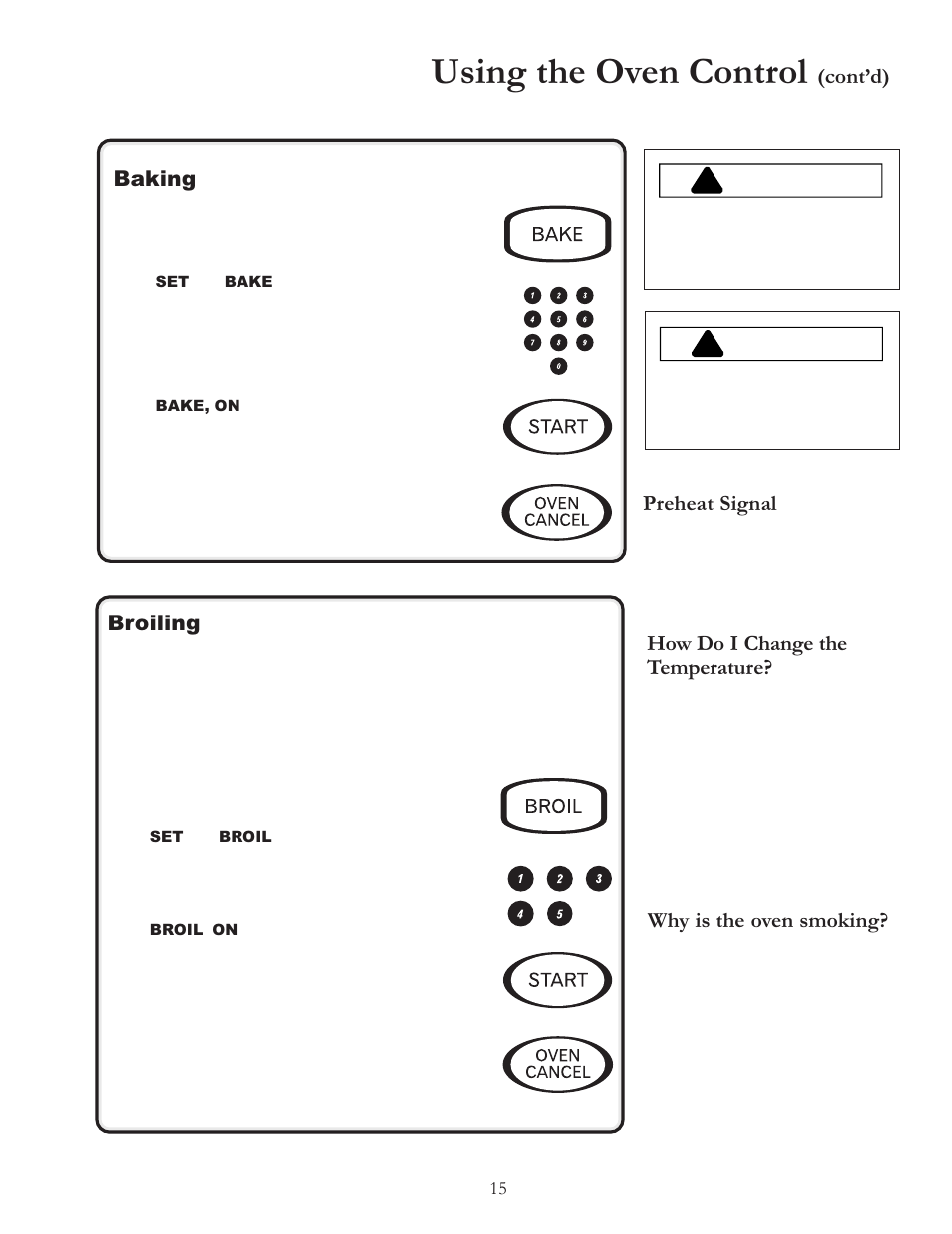 Using the oven control, Warning, Contd) broiling | Baking, Preheat signal, Why is the oven smoking, How do i change the temperature | Amana Electric Smoothtop Range ACF4255A User Manual | Page 15 / 32