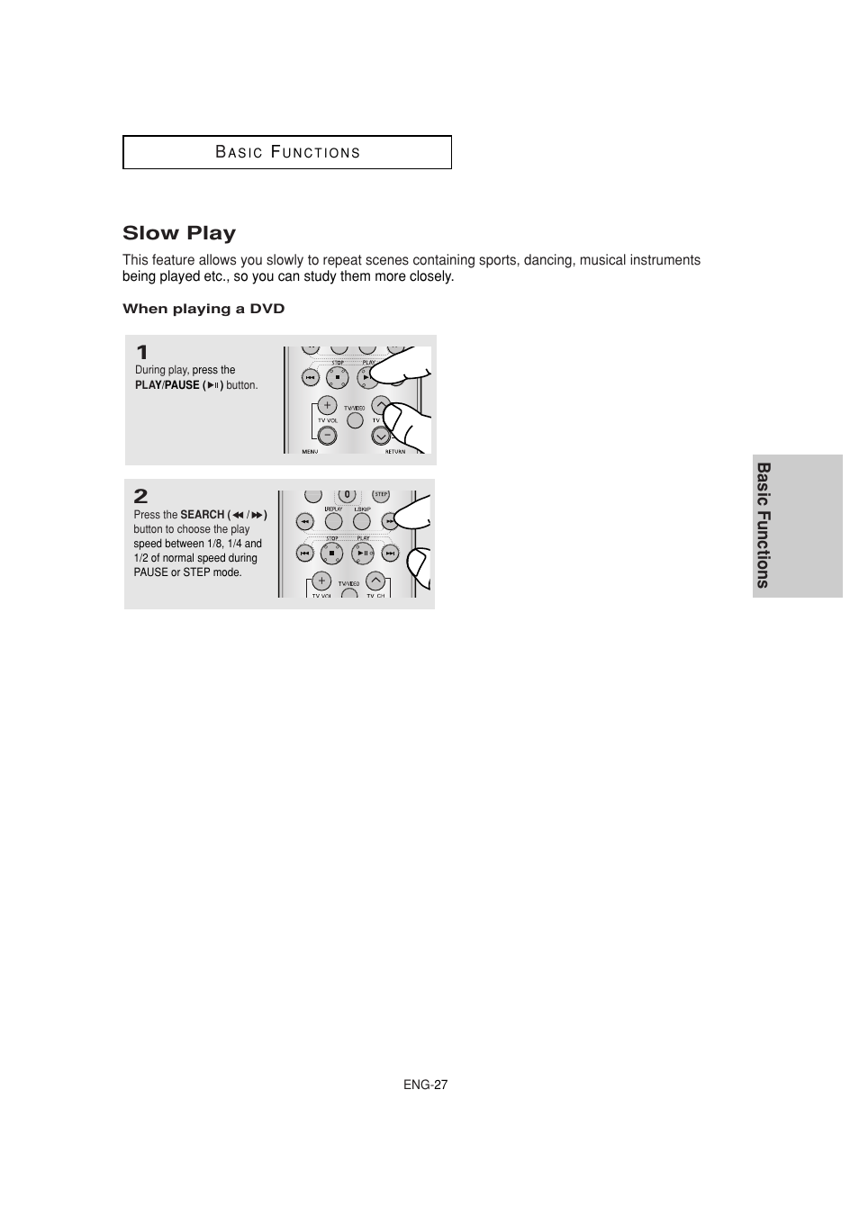 Slow play, Basic functions b | Samsung DVD-1080P7-XAA User Manual | Page 27 / 65