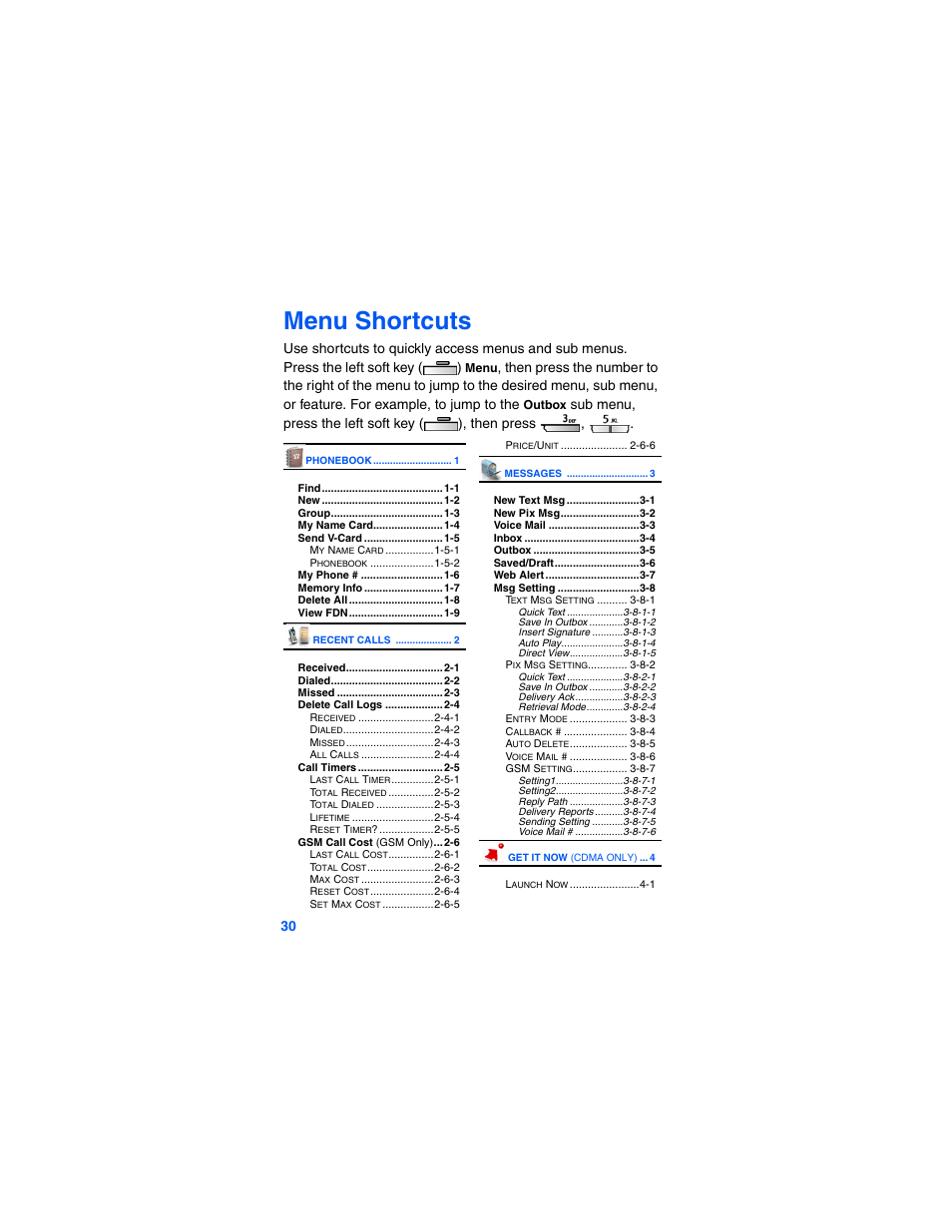Menu shortcuts, Sub menu, press the left soft key ( ), then press | Samsung SCH-A790ZKVXAR User Manual | Page 38 / 198