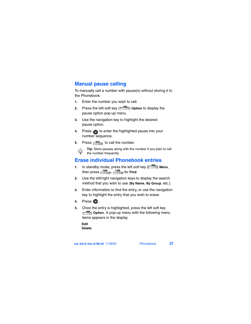 Manual pause calling, Erase individual phonebook entries | Samsung SCH-A790ZKVXAR User Manual | Page 45 / 198