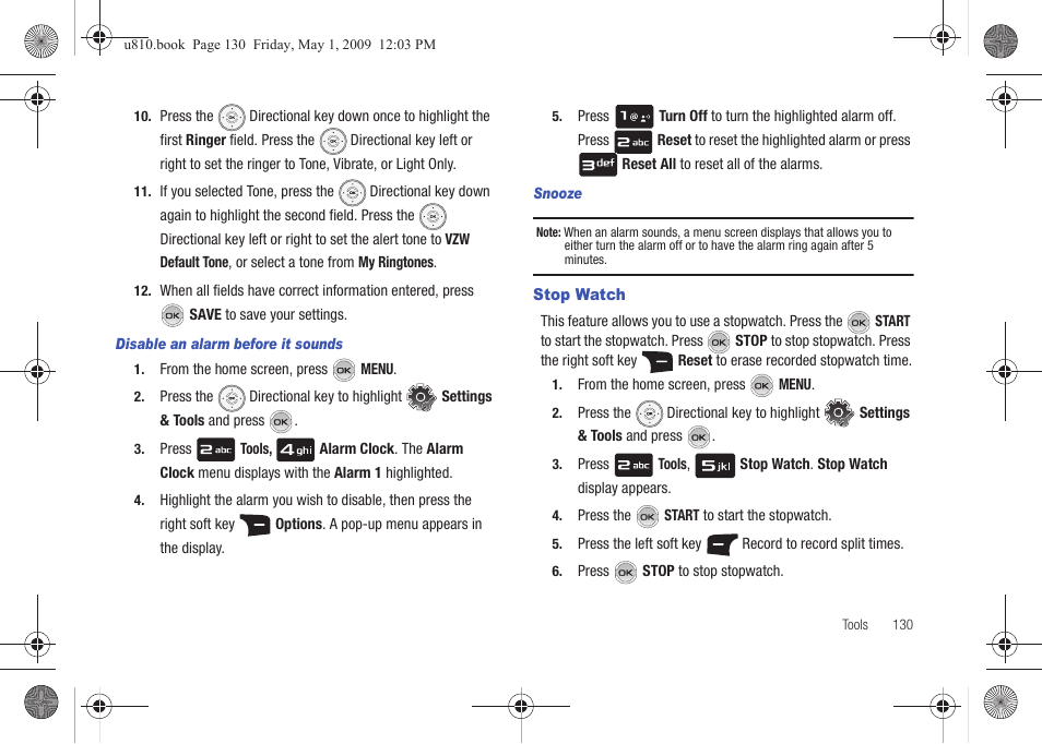 Disable an alarm before it sounds, Snooze, Stop watch | For more information, refer to “stop watch” on | Samsung SCH-U810GNAVZW User Manual | Page 133 / 169