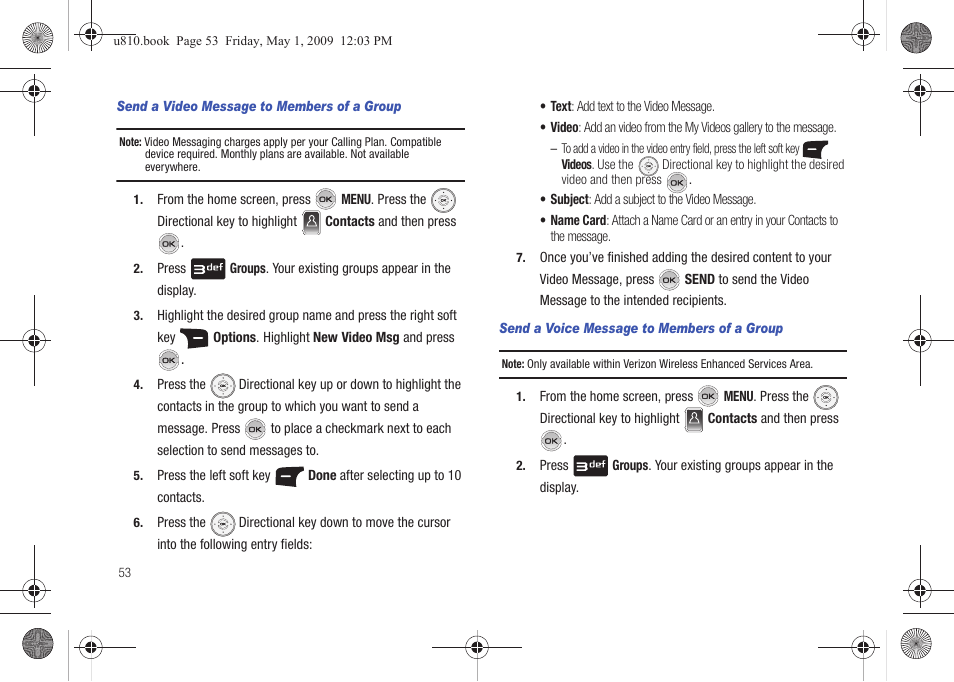 Send a video message to members of a group, Send a voice message to members of a group | Samsung SCH-U810GNAVZW User Manual | Page 56 / 169