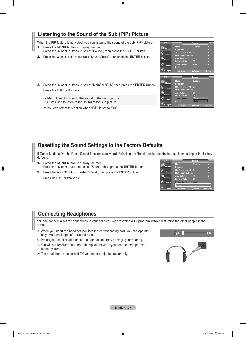 Listening to the sound of the sub (pip) picture, Connecting headphones | Samsung LNT4066FX-XAA User Manual | Page 39 / 178