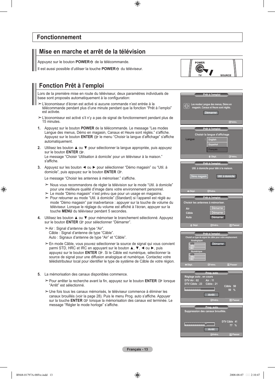 Fonction prêt à l’emploi, Mise en marche et arrêt de la télévision, Fonctionnement | Samsung LN32A300J1DXZA User Manual | Page 77 / 187