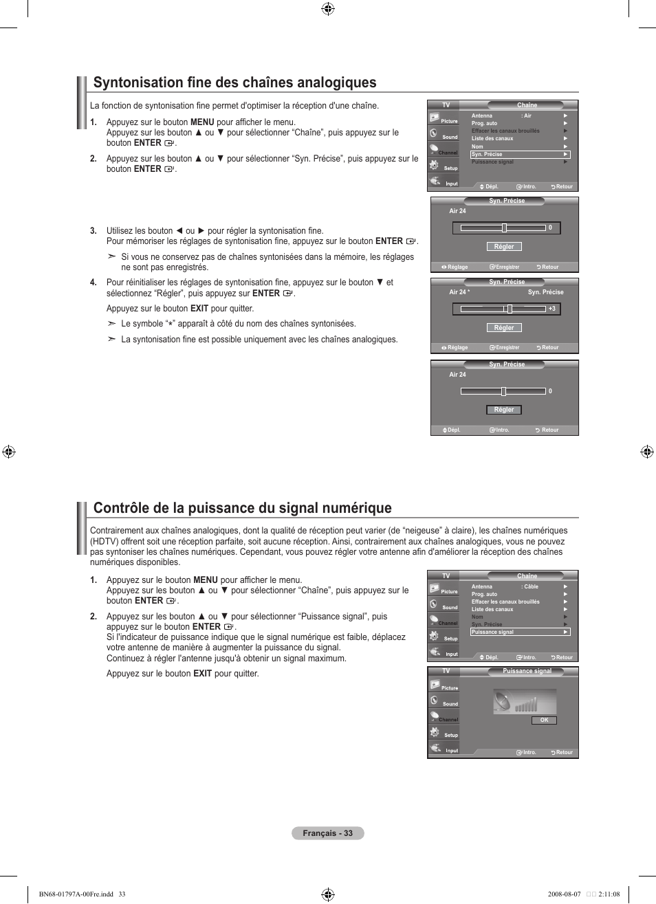 Syntonisation fine des chaînes analogiques, Contrôle de la puissance du signal numérique | Samsung LN32A300J1DXZA User Manual | Page 97 / 187