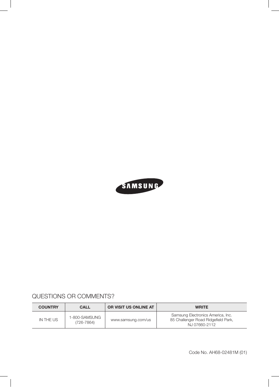 Questions or comments | Samsung DA-E670-ZA User Manual | Page 35 / 35