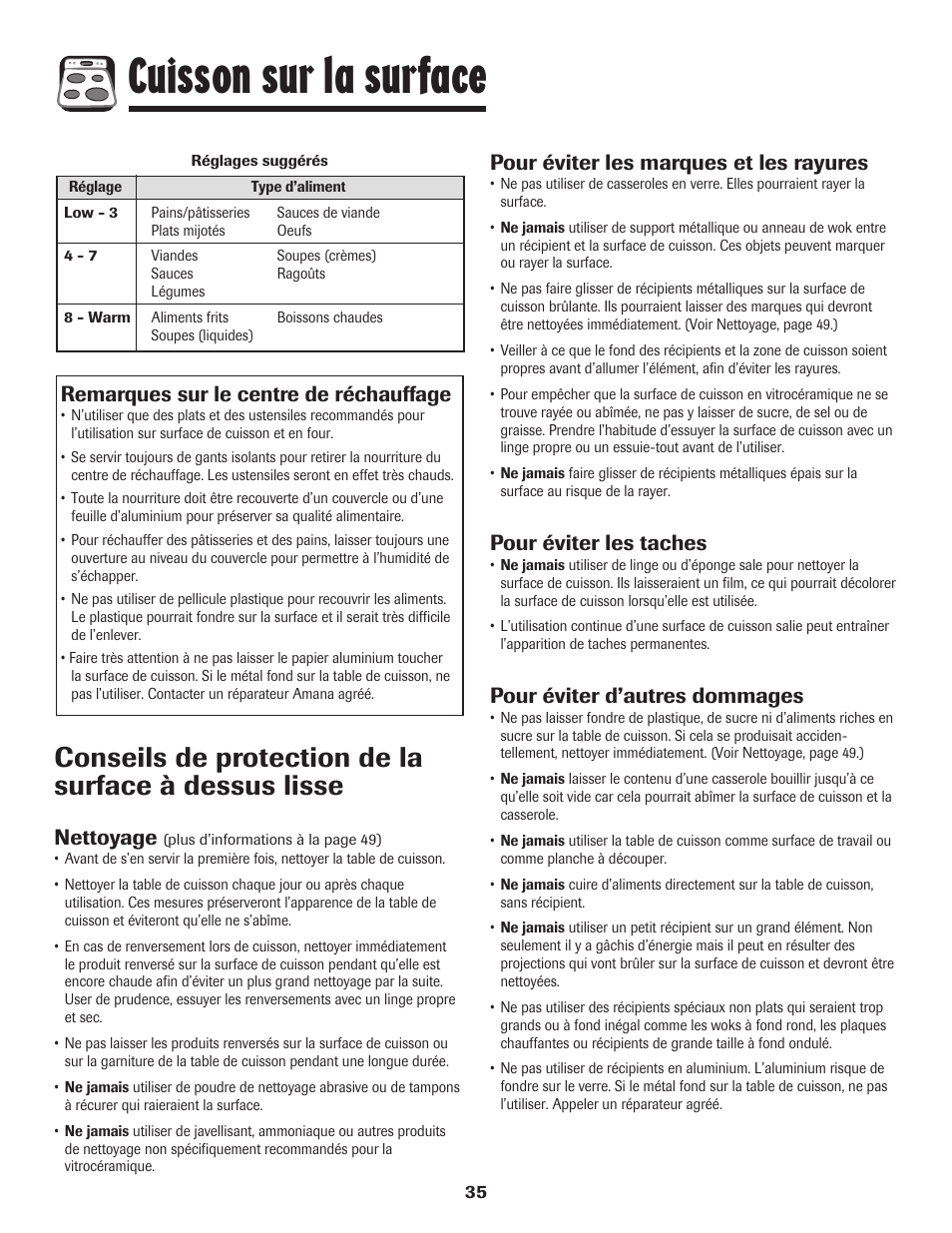 Cuisson sur la surface, Nettoyage, Pour éviter les marques et les rayures | Pour éviter les taches, Pour éviter d’autres dommages, Remarques sur le centre de réchauffage | Amana EASY TOUCH CONTROL 800 User Manual | Page 36 / 84