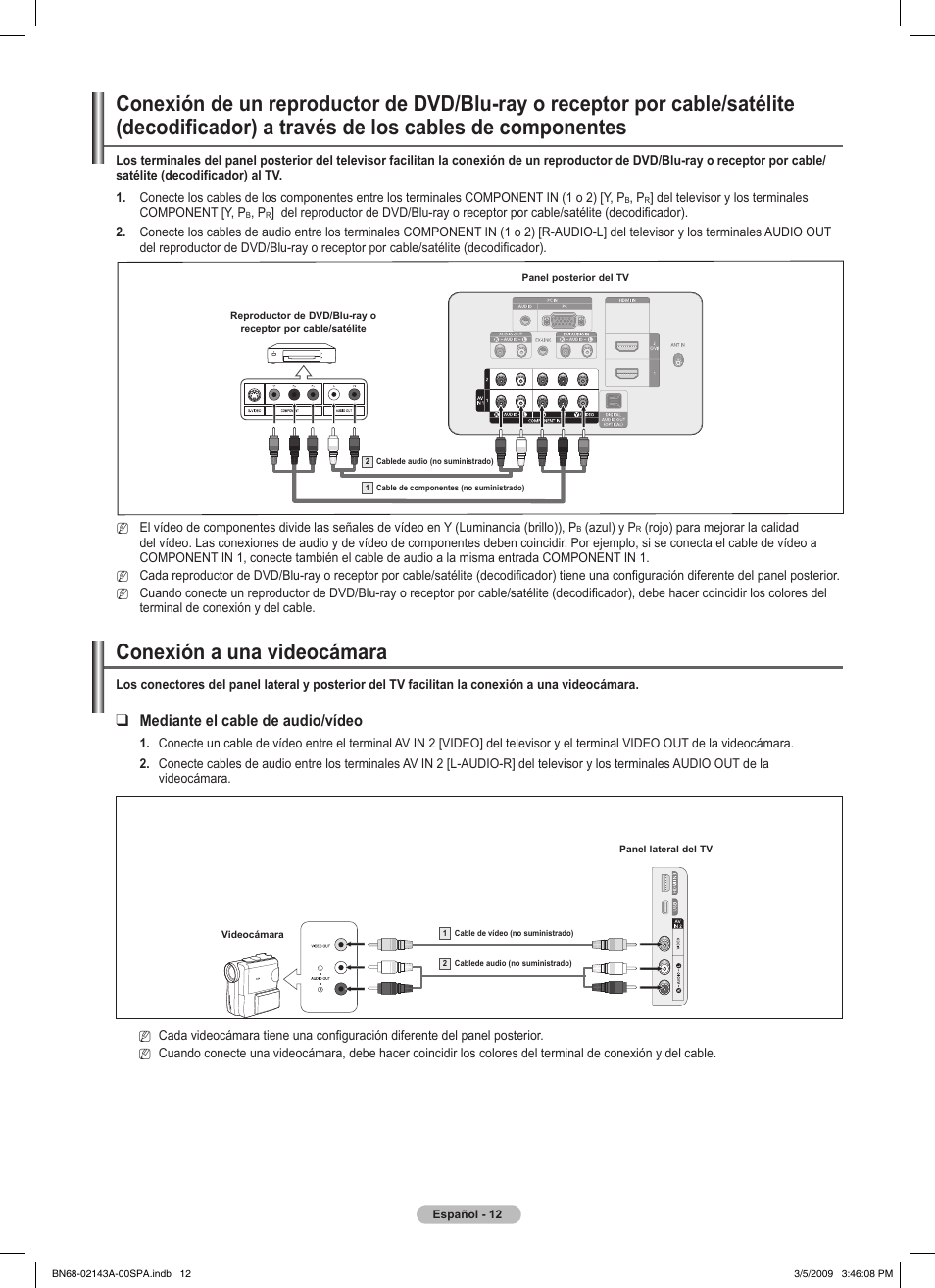 Conexión a una videocámara, Mediante el cable de audio/vídeo | Samsung PN50B540S3FXZA User Manual | Page 63 / 103