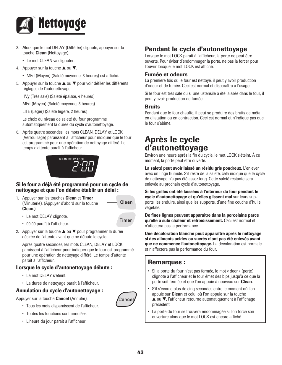 Nettoyage, Après le cycle d’autonettoyage, Remarques | Pendant le cycle d’autonettoyage | Amana 8113P598-60 User Manual | Page 44 / 76