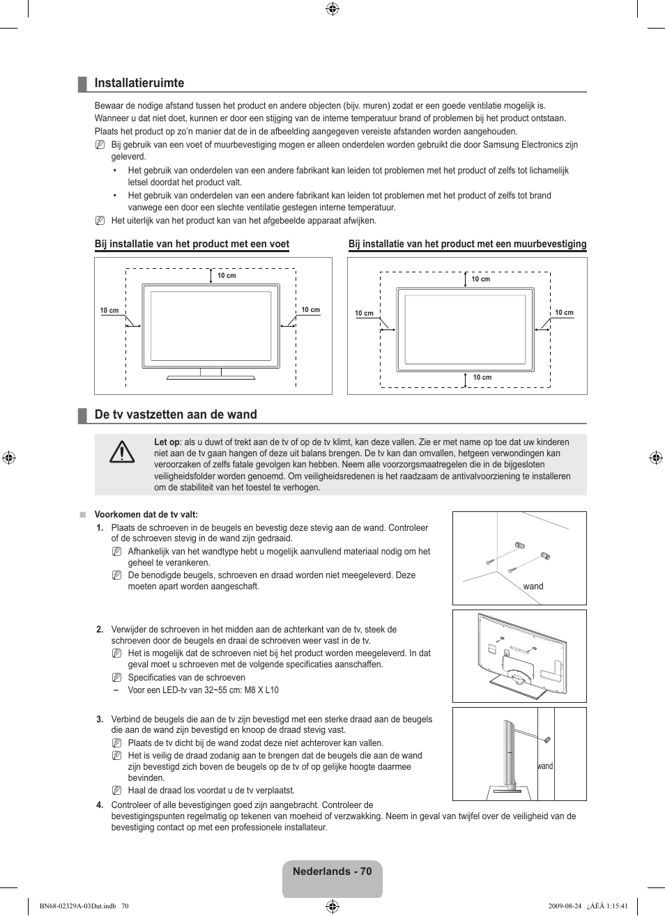 Installatieruimte, De tv vastzetten aan de wand | Samsung UE40B7020WW User Manual | Page 312 / 704