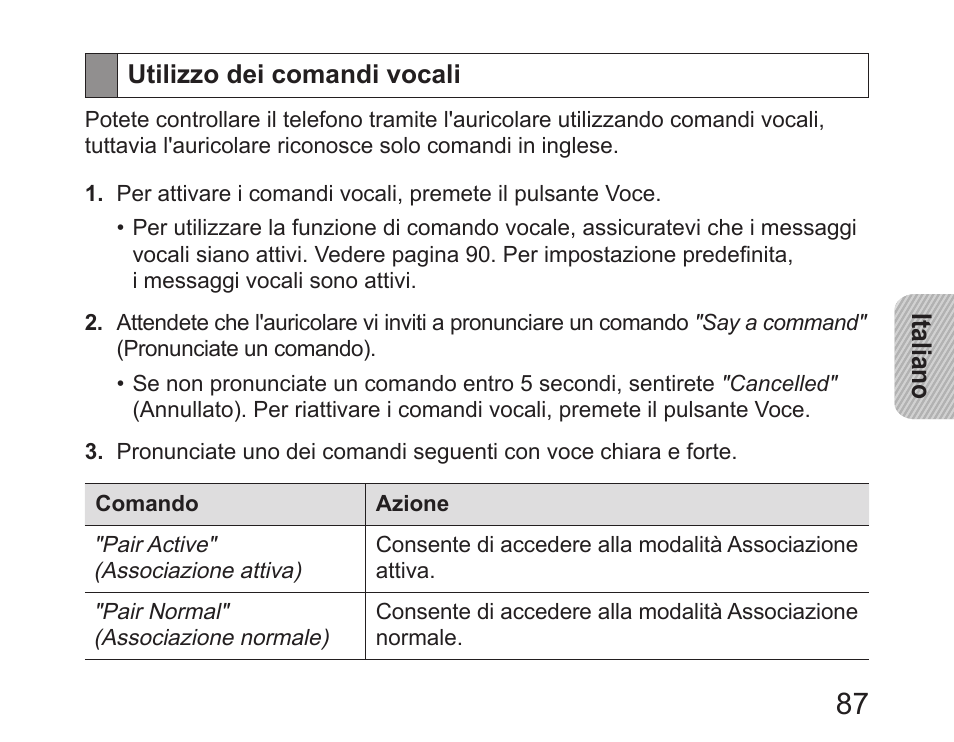 Utilizzo dei comandi vocali | Samsung HM6450 User Manual | Page 89 / 195
