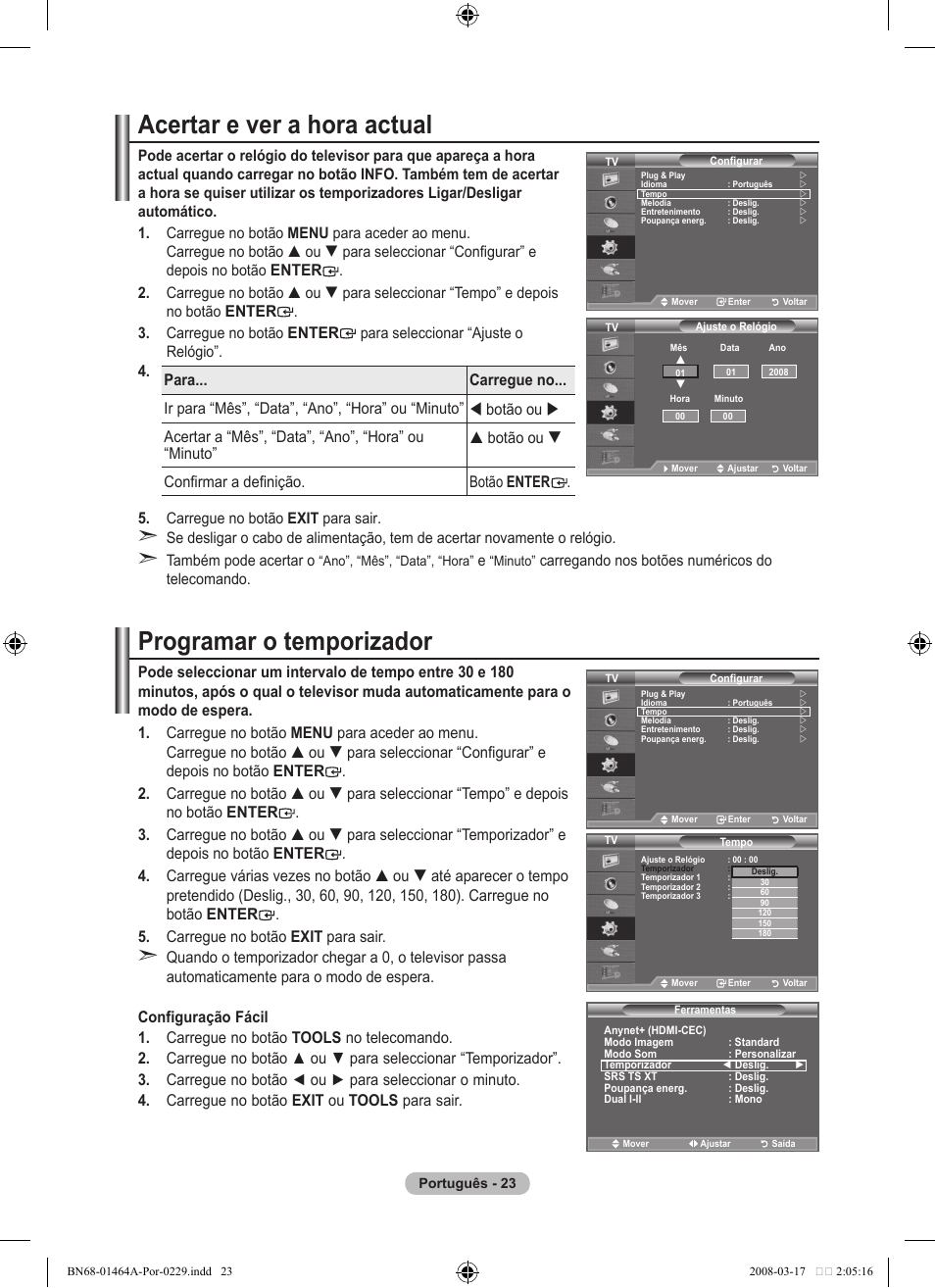 Acertar e ver a hora actual, Programar o temporizador, Enter | Samsung LE32A436T1D User Manual | Page 375 / 468