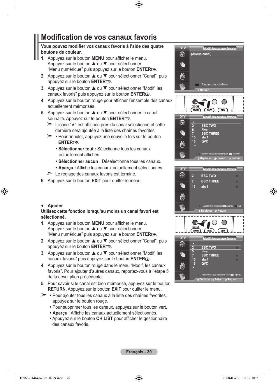 Modification de vos canaux favoris | Samsung LE32A436T1D User Manual | Page 90 / 468