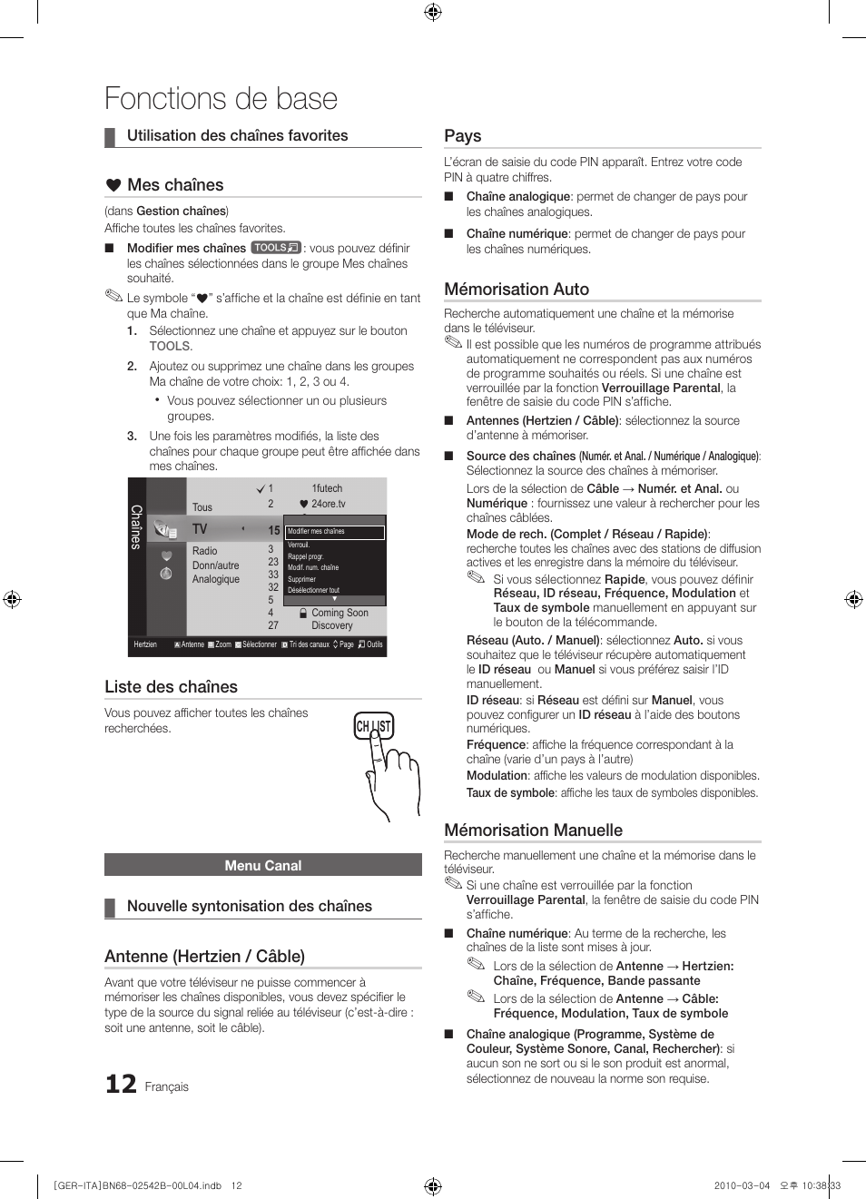 Fonctions de base, Mes chaînes, Liste des chaînes | Antenne (hertzien / câble), Pays, Mémorisation auto, Mémorisation manuelle | Samsung LE46C550J1W User Manual | Page 88 / 155