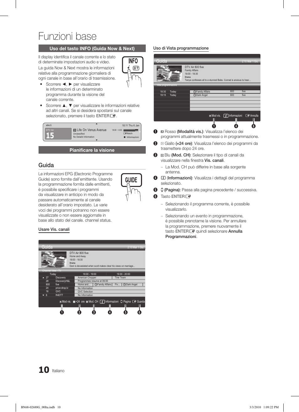 Funzioni base, Guida, Uso del tasto info (guida now & next) | Pianificare la visione | Samsung LE37C550J1W User Manual | Page 154 / 194