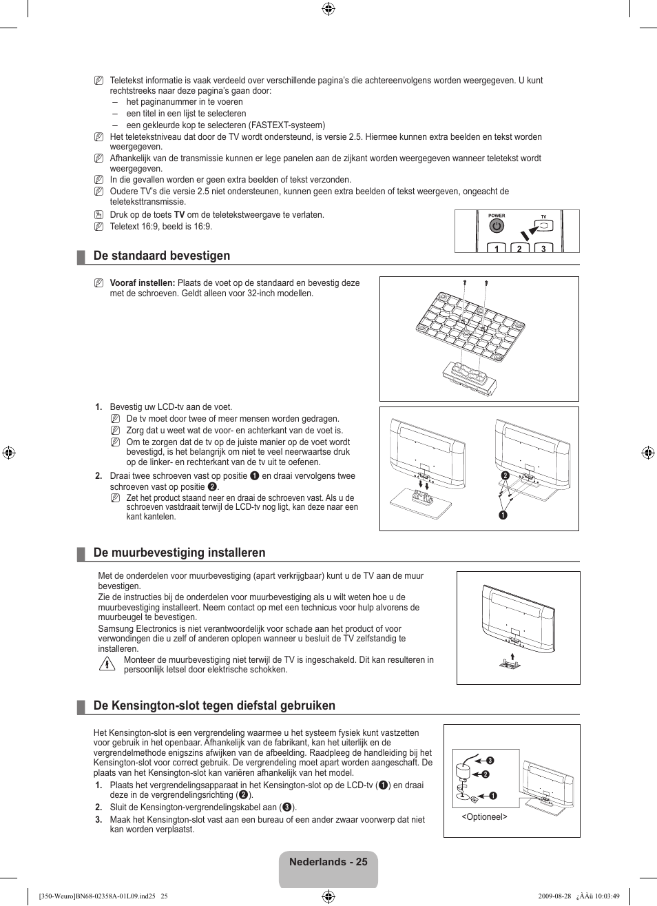 De standaard bevestigen, De muurbevestiging installeren, De kensington-slot tegen diefstal gebruiken | Samsung LE26B350F1W User Manual | Page 123 / 296