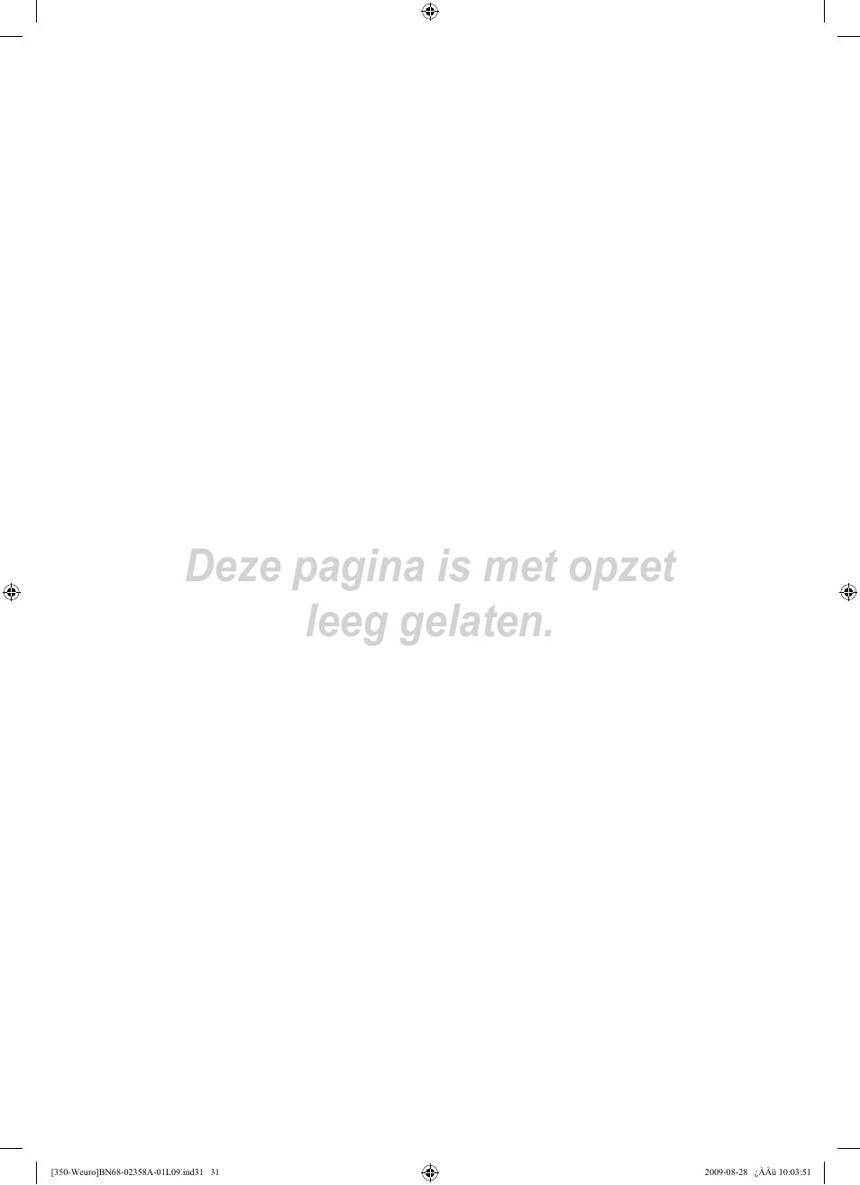 Deze pagina is met opzet leeg gelaten | Samsung LE26B350F1W User Manual | Page 129 / 296