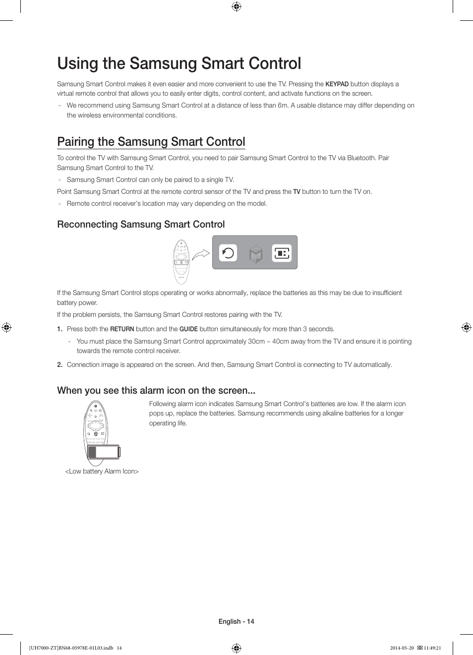Using the samsung smart control, Pairing the samsung smart control, Reconnecting samsung smart control | When you see this alarm icon on the screen | Samsung UE46H7000SZ User Manual | Page 14 / 69