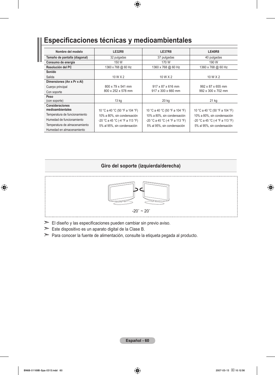 Especificaciones técnicas y medioambientales, Giro del soporte (izquierda/derecha) | Samsung LE40R87BD User Manual | Page 372 / 498