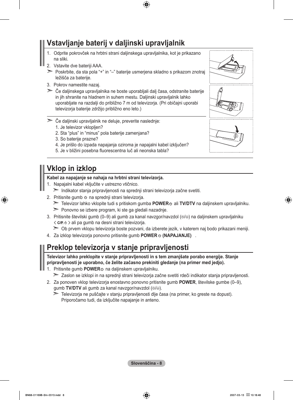 Vstavljanje baterij v daljinski upravljalnik, Vklop in izklop, Preklop televizorja v stanje pripravljenosti | Samsung LE40R87BD User Manual | Page 444 / 498