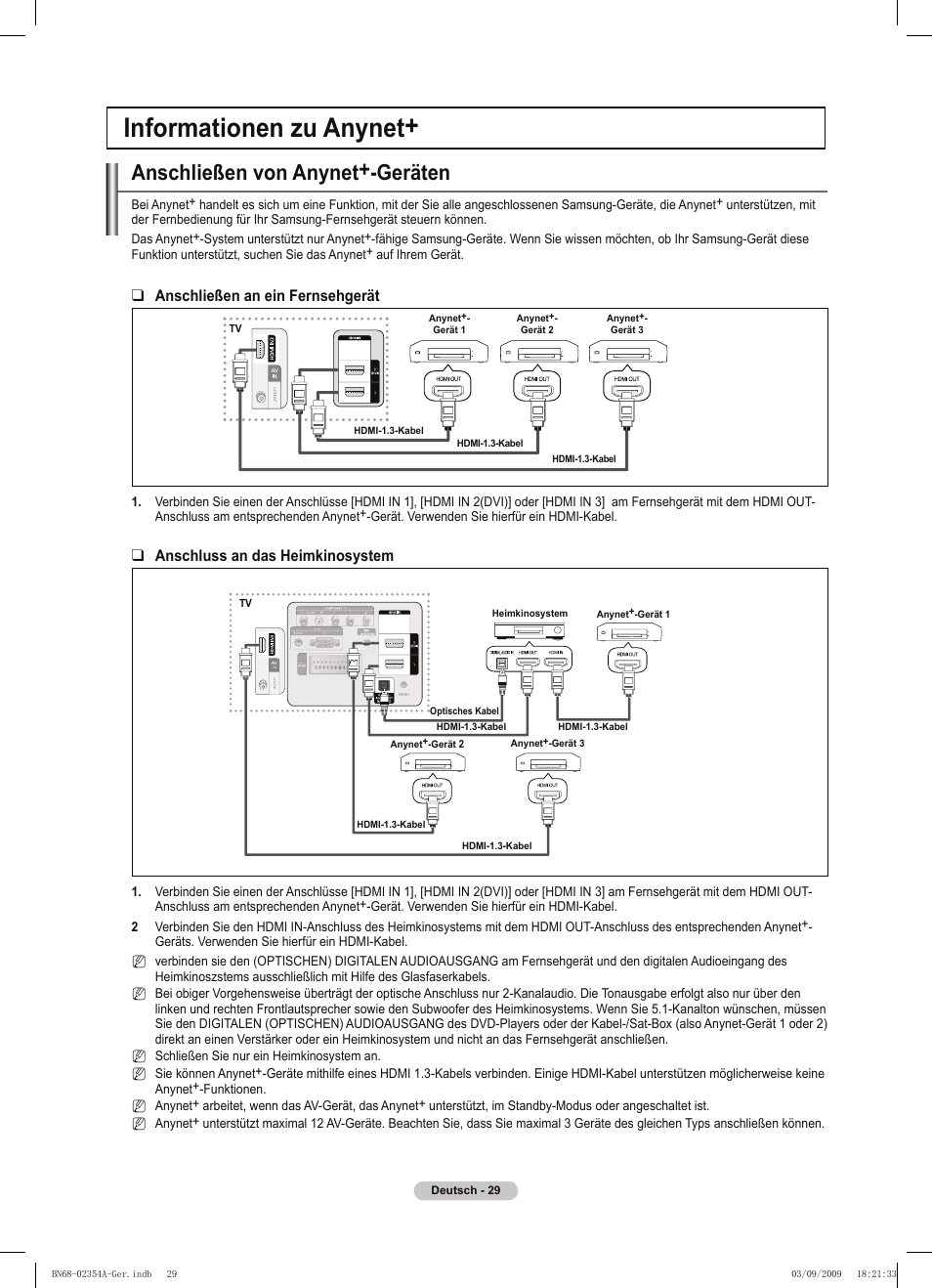 Informationen zu anynet, Anschließen von anynet+-geräten, Anschließen an ein fernsehgerät | Anschluss an das heimkinosystem | Samsung PS50B450B1W User Manual | Page 108 / 357