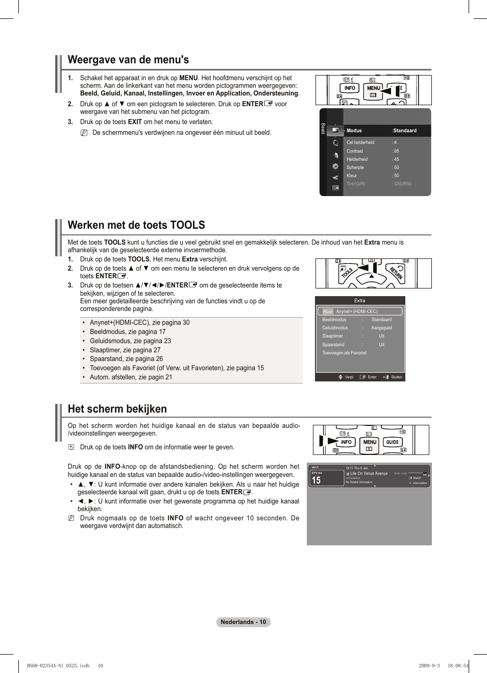 Weergave van de menu's, Werken met de toets tools, Het scherm bekijken | Samsung PS50B450B1W User Manual | Page 128 / 357